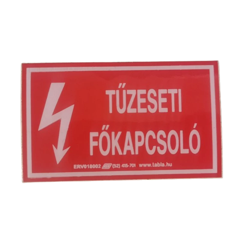 ÖNTAPADÓS MATRICA "TŰZESETI FŐKAPCSOLÓ" 100X60 PIROS